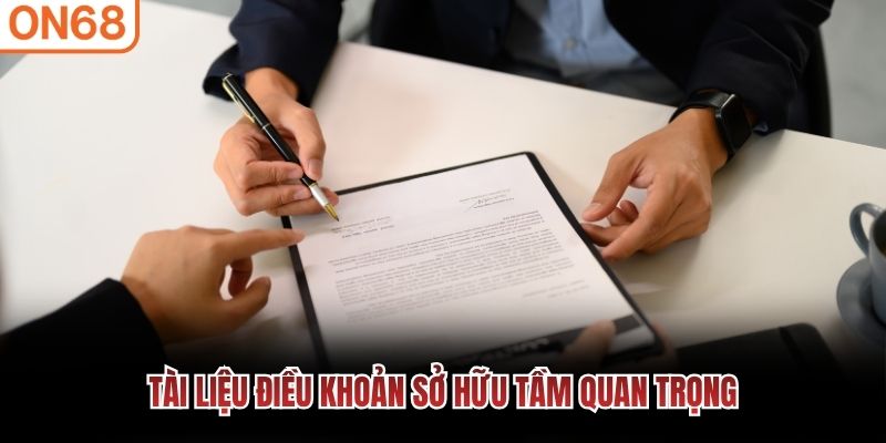 Tài liệu điều khoản sở hữu tầm quan trọng Chính sách tham gia